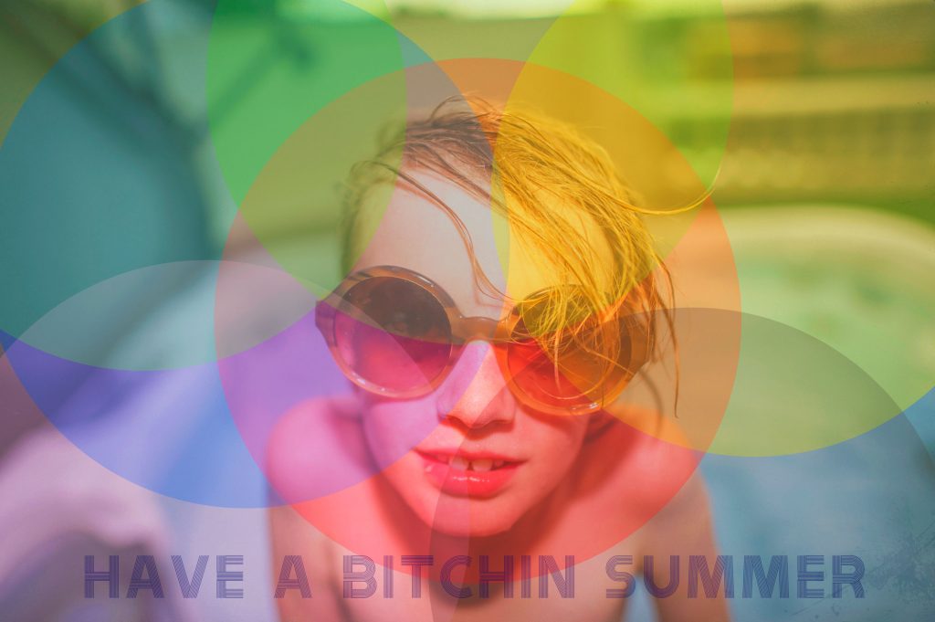 have-a-bitchin-summer-small
