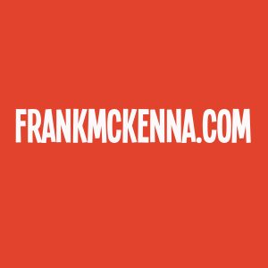 Just Type in FrankMcKenna.com